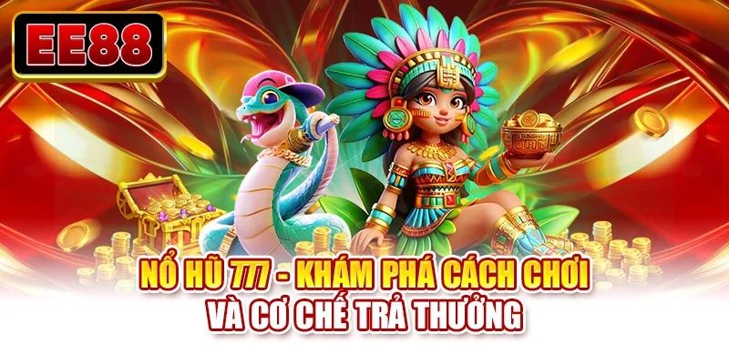 Nổ hũ 777