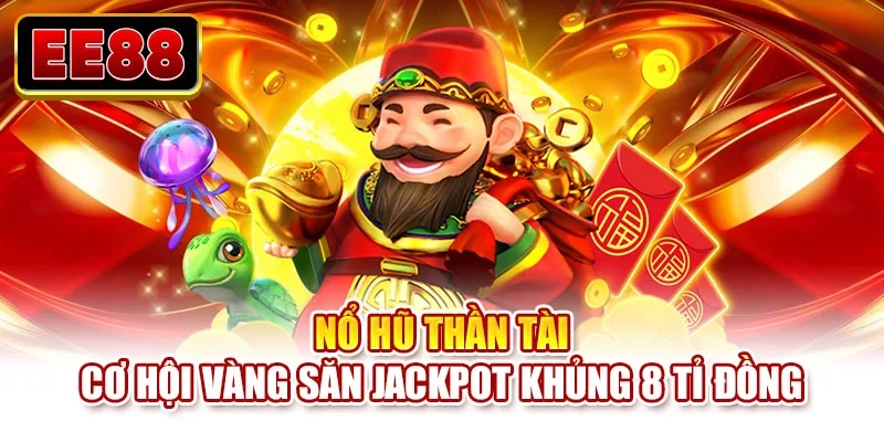 Nổ hũ thần tài