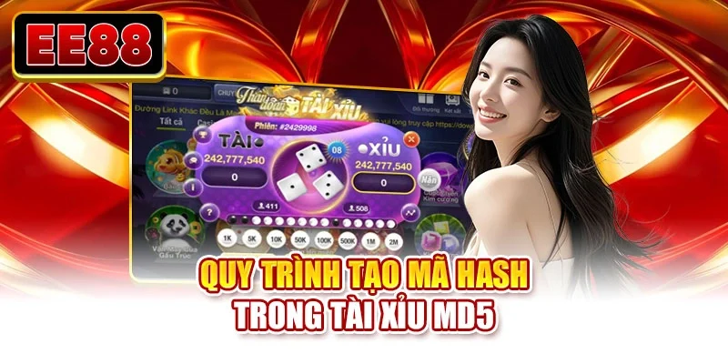 Quy trình tạo mã hash trong tài xỉu MD5